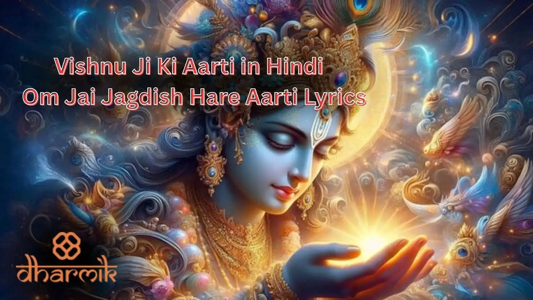 Lord Vishnu Ji devotional image during aarti – Vishnu Ji Ki Aarti in Hindi lyrics with Shankh, Chakra, Gada, and Padma