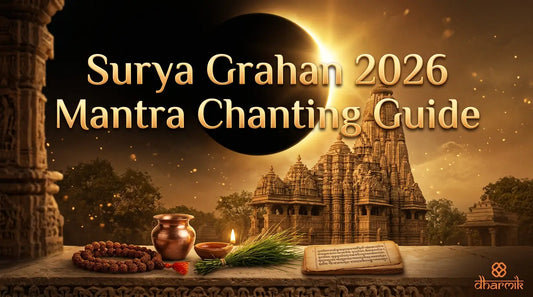 Surya Grahan 2026 Mantra Chanting Guide