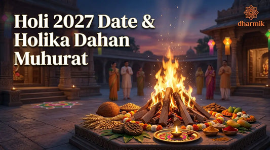 Holi 2027 Date & Holika Dahan Muhurat