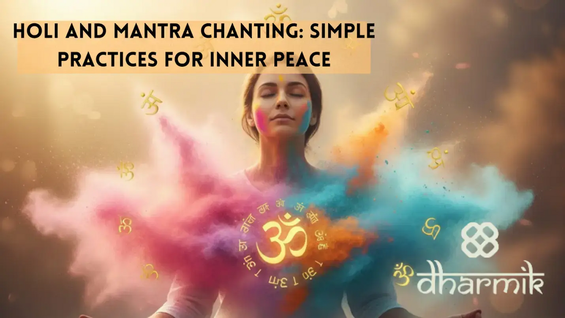 “A woman meditating peacefully during Holi with colorful gulal surrounding her, sacred Om symbols and mantras floating in the air, symbolizing Holi and mantra chanting for inner peace, with the Dharmik logo.”