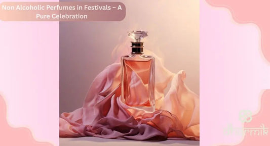 Non Alcoholic Perfumes