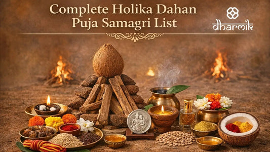 Complete Holika Dahan Puja Samagri List showing cow dung cakes, wooden sticks, coconut, ghee lamp, kapoor, guggal, grains, flowers, moli thread, incense, and sacred offerings arranged for the Holika Dahan ritual.
