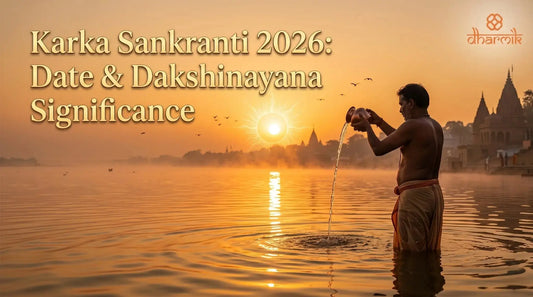Karka Sankranti 2026: Sacred Daan & Punya Rituals
