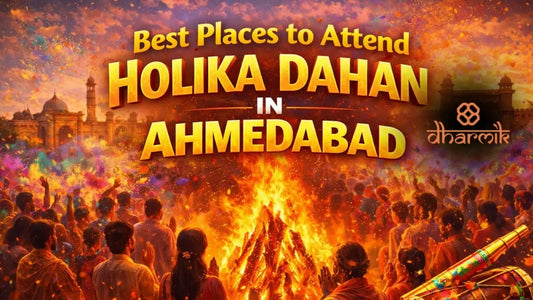 Holika Dahan celebration in Ahmedabad with a large bonfire at night, devotees praying around the fire, colorful Holi crowd in background, city landmarks visible, and bold text “Best Places to Attend Holika Dahan in Ahmedabad”.