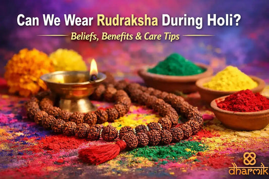 Can We Wear Rudraksha During Holi? Rules & Care Tips Dharmik
