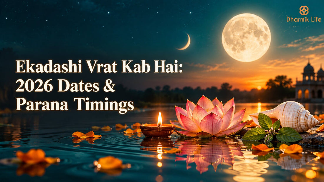 Ekadashi Vrat Kab Hai: 2026 Dates & Parana Timings